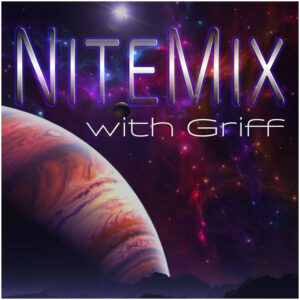 Nitemix with Griff